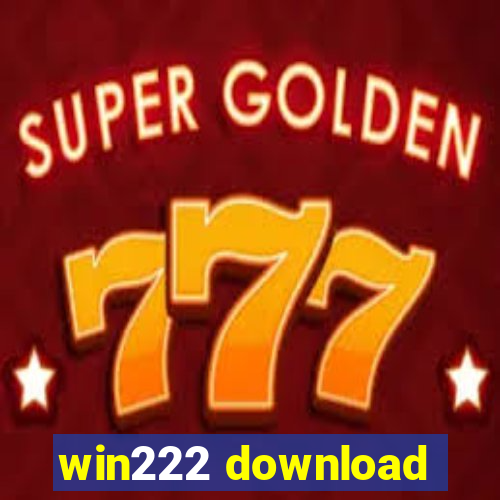 win222 download